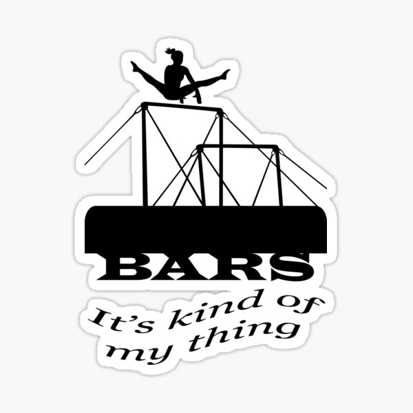 Bars are my thing Sticker