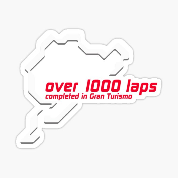 Nurburgring 1000 lap club - Gran Turismo Pegatina