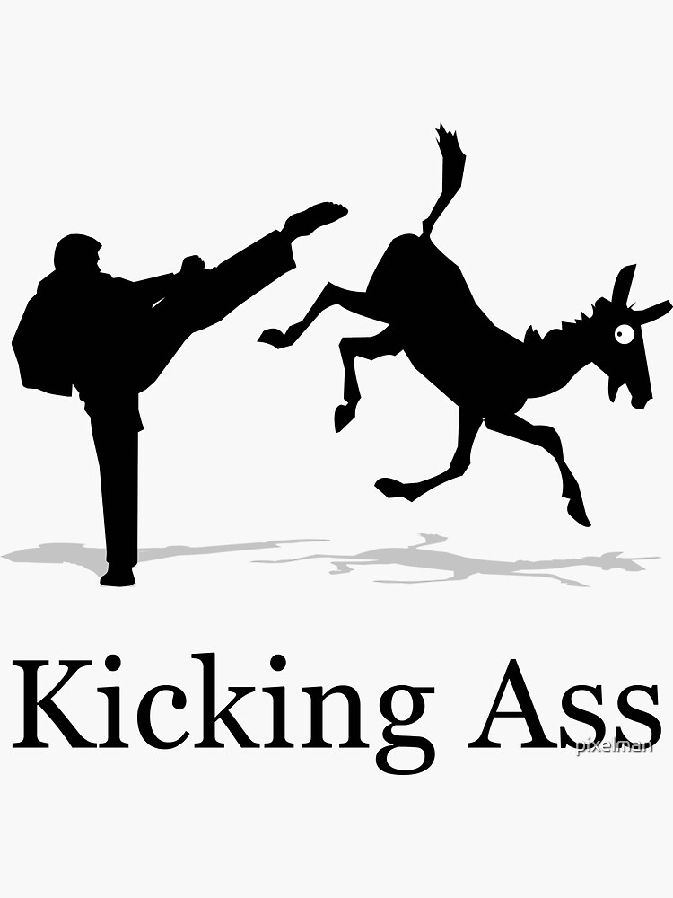 Kicking Ass Sticker By Pixelman Redbubble