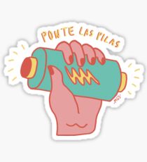 "Ponte las Pilas" Sticker