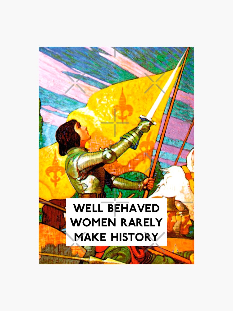 well-behaved-women-sticker-for-sale-by-cafepretzel-redbubble