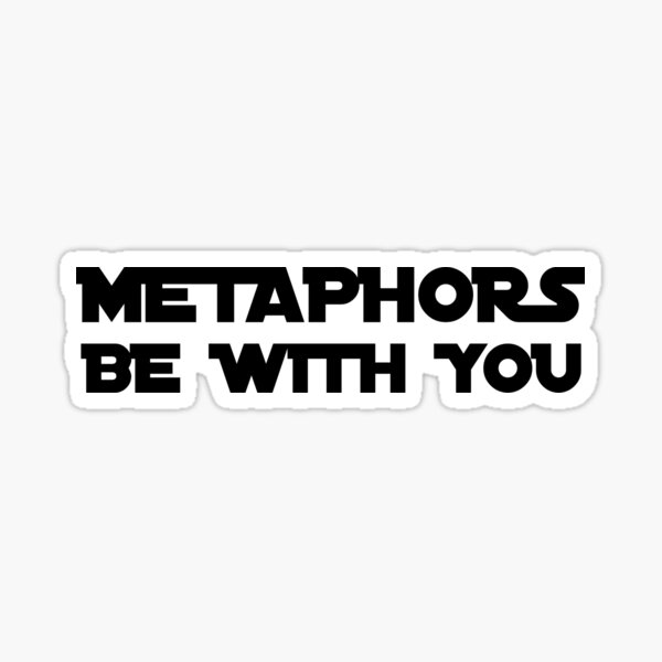 Item preview, Metaphors be with you designed and sold by digerati.