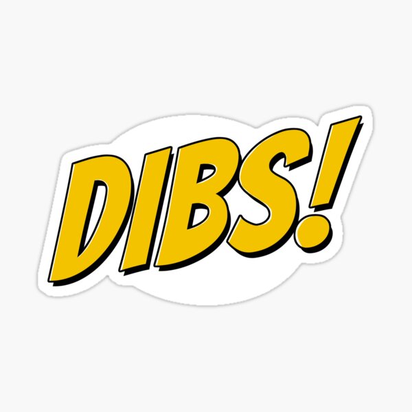 Item preview, DIBS! designed and sold by digerati.