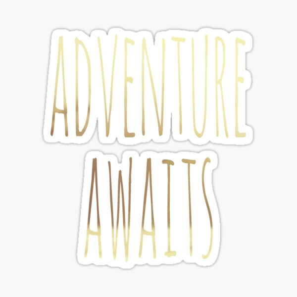 Adventure Awaits II Sticker