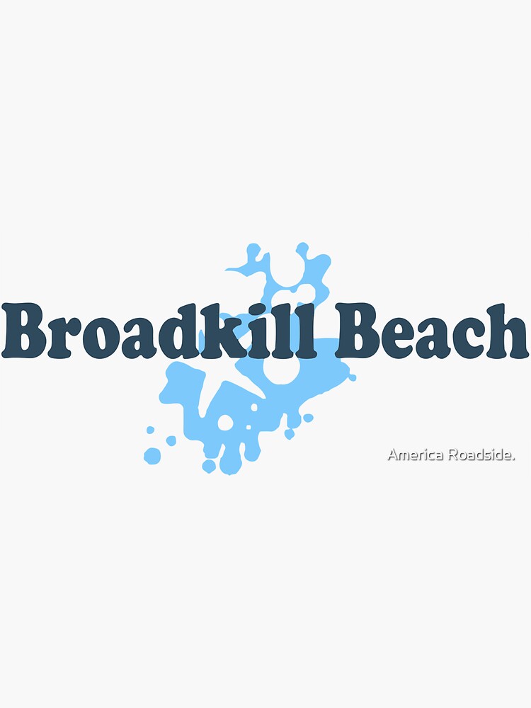 "Broadkill Beach Delaware. " Sticker for Sale by ishore1 Redbubble