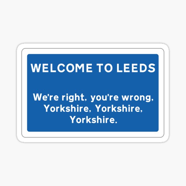Welcome To Leeds Sign Sticker