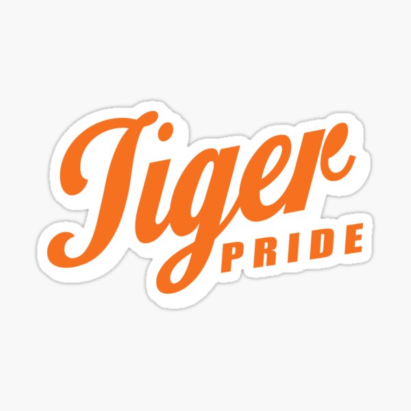 Item preview, Tiger Pride! designed and sold by JayJaxon.