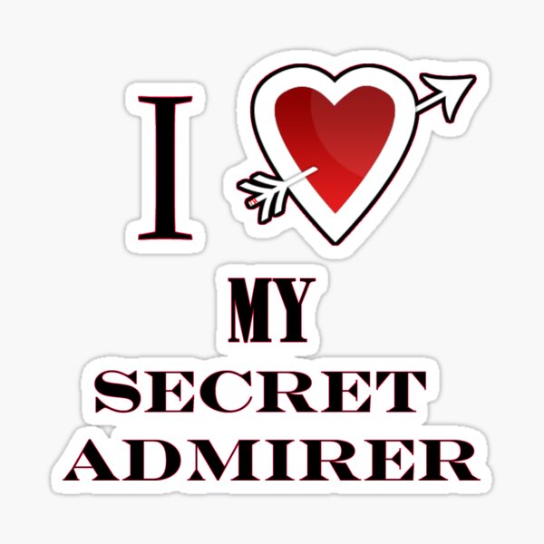 You're My Secret Admirer (Definition) | Poster
