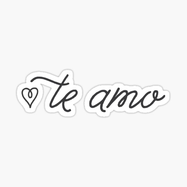 Te Amo Sticker By Craftingplay Redbubble