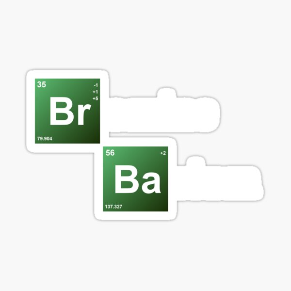 "Bromine and Barium Periodic Table Chemistry Elements" Sticker for Sale
