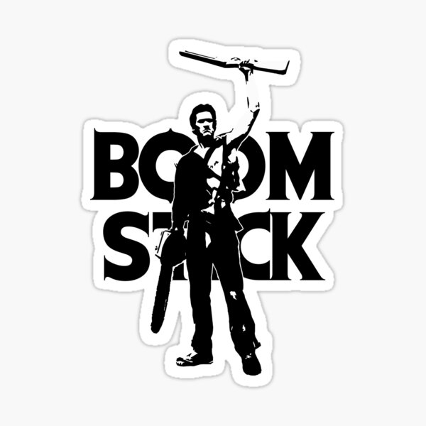 Evil Dead - Ash - Boomstick Sticker