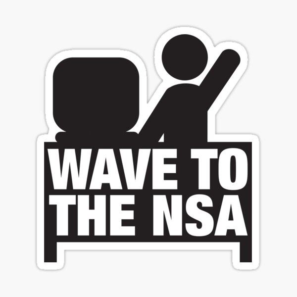 Artikel-Vorschau von Winken Sie der NSA zu, designt und verkauft von e2productions.
