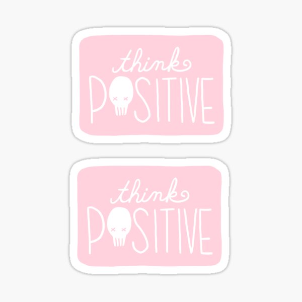 Think Positive Skull (Pink) Sticker