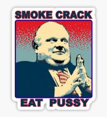 #robford smoke crack eat pussy Sticker