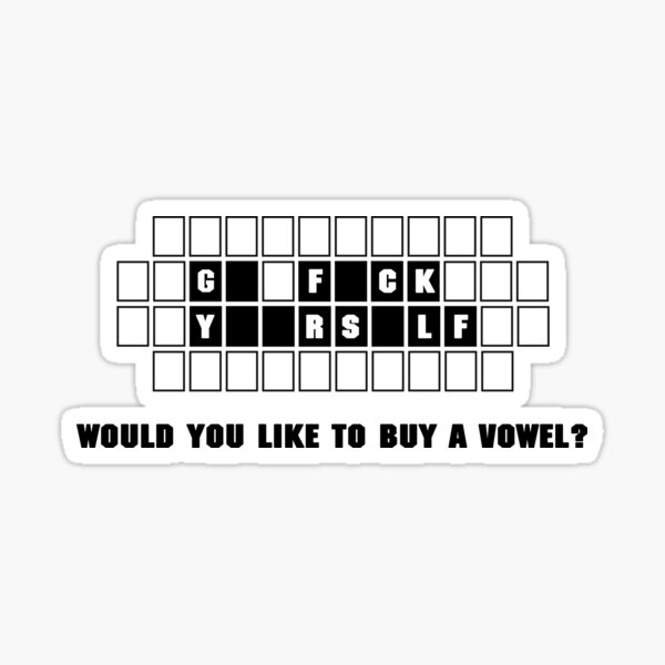 would-you-like-to-buy-a-vowel-sticker-for-sale-by-obazardavanda