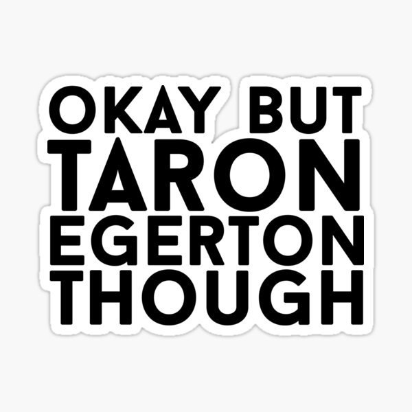 Taron Egerton Sticker