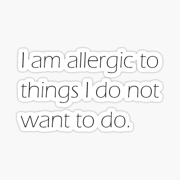I am Allergic Sticker