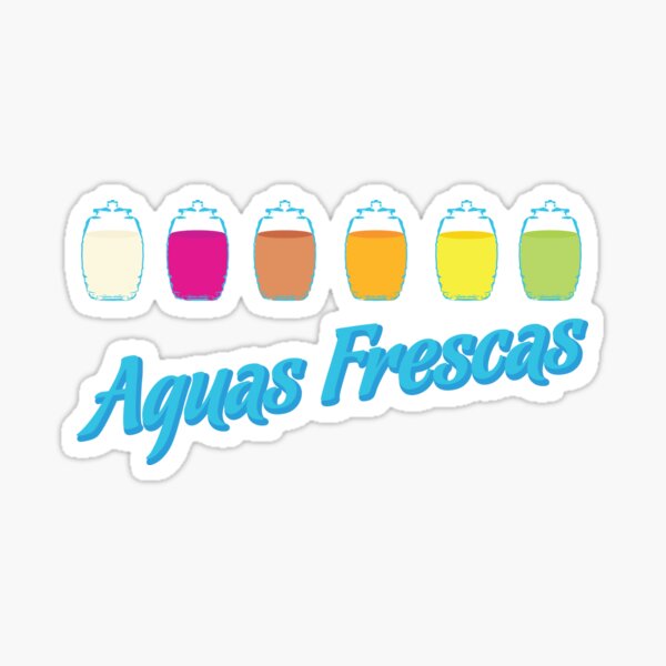 Agua Frescas Sticker for Sale by Jorge Losoya