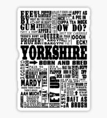YORKSHIRE SAYINGS Sticker