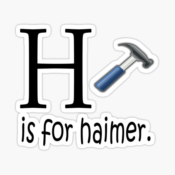Funny Alphabet: H is for Hammer Sticker