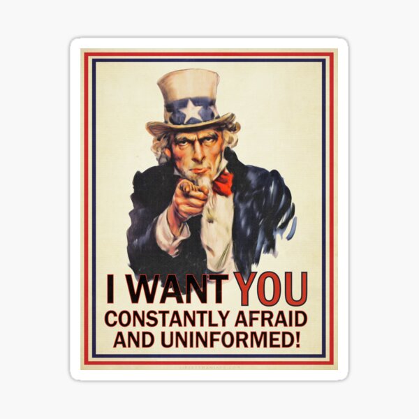 Afraid & Uniformed Sticker