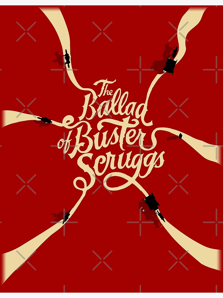 The Ballad of Buster Scruggs Greeting Card for Sale by KelsoBob