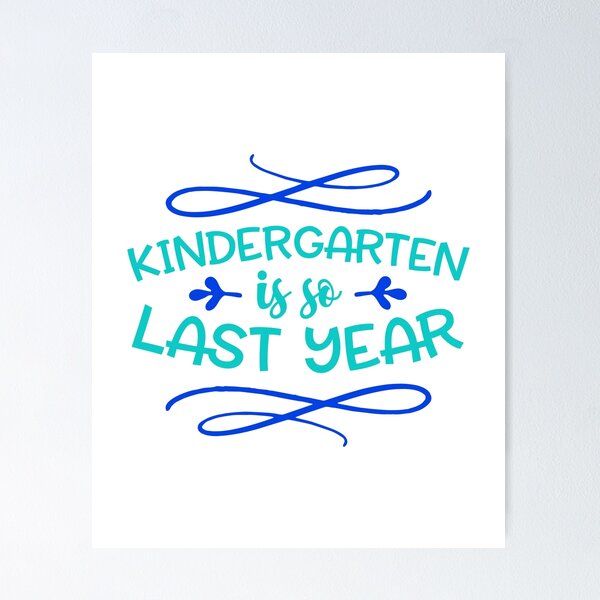 Item preview, Kindergarten Is So Last Year   Kindergarten Graduate First Day Of School Uniform Funny Humor Christm designed and sold by Cameronfulton.