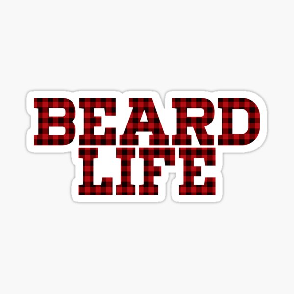 BEARD LIFE Sticker