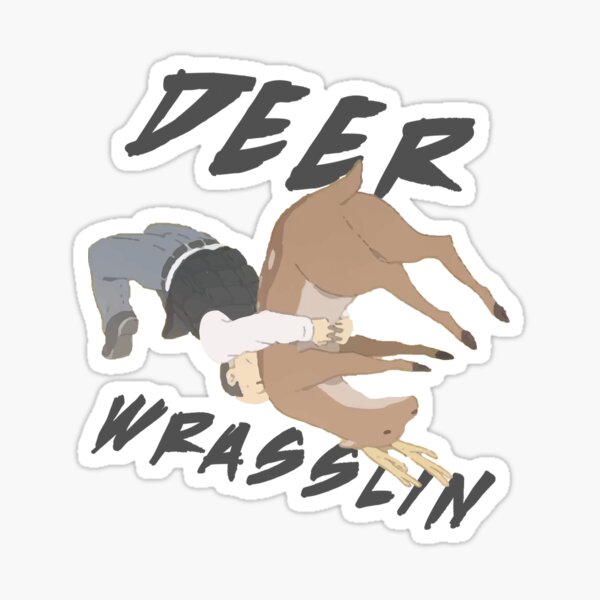 Deer Wrasslin' Sticker