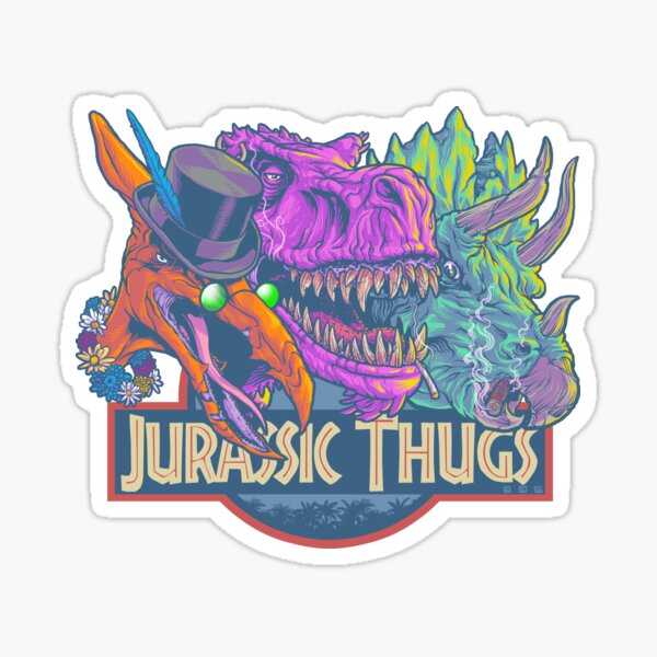 Jurassic Thugs Sticker