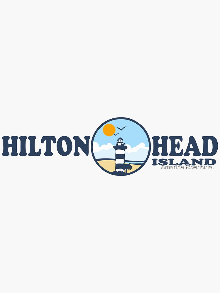"Hilton Head Island South Carolina. " Sticker for Sale by ishore1