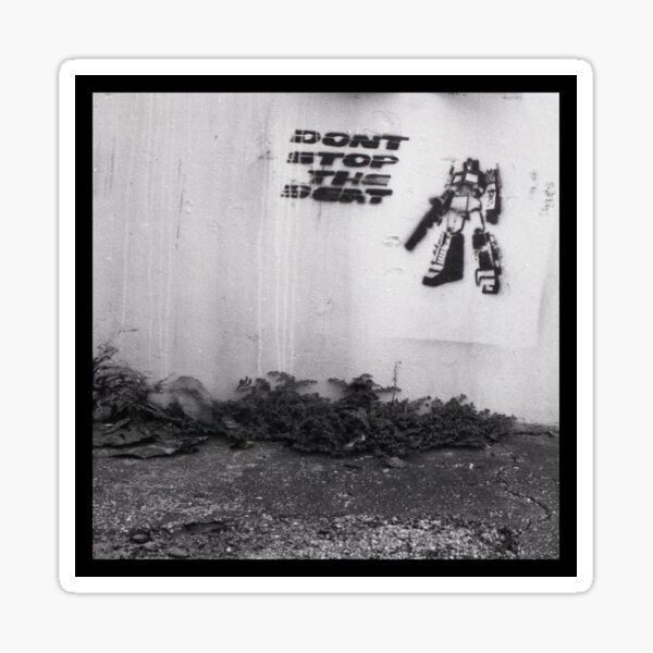 Don't Stop Sticker
