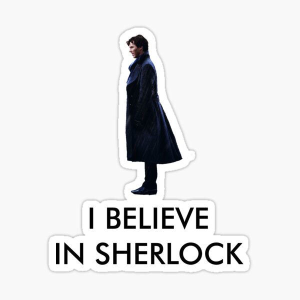 Item preview, I Believe in Sherlock - White designed and sold by jessvasconcelos.