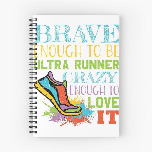 Item preview, Brave Suficiente para ser un Ultra Runner - Crazy Enough to Love it para Crazy Runners designed and sold by Theodore Cory.