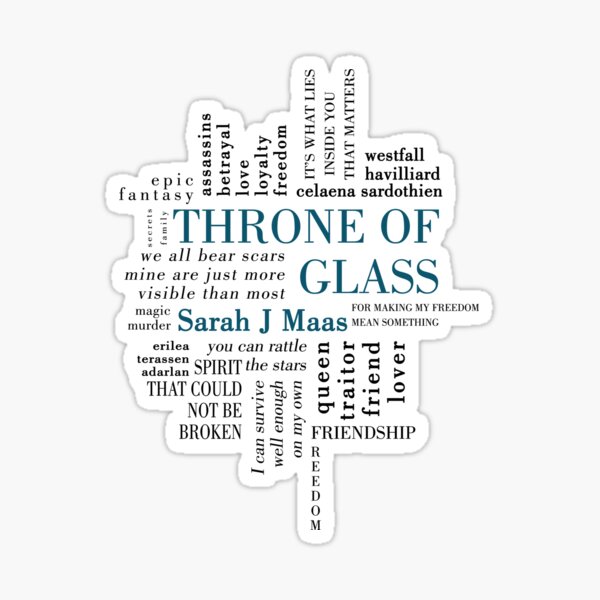 Throne Of Glass Typography Sticker By Onlybylaura Redbubble 7356