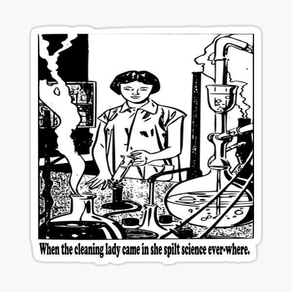 Spilled Science - It's everywhere! Sticker
