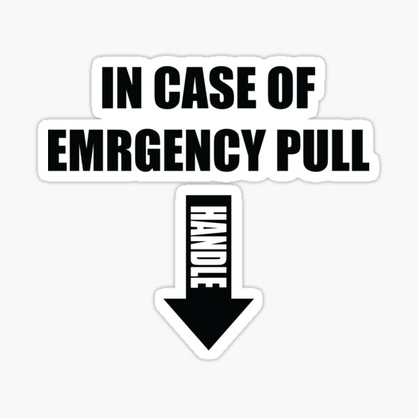 In Case of Emergency Pull Down SVG