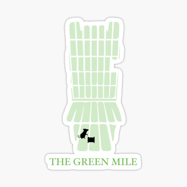The Green Mile Graphic Design Sticker