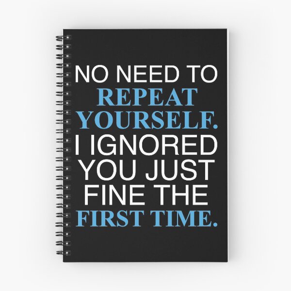 Item preview, No need to repeat yourself. designed and sold by Evelyusstuff.