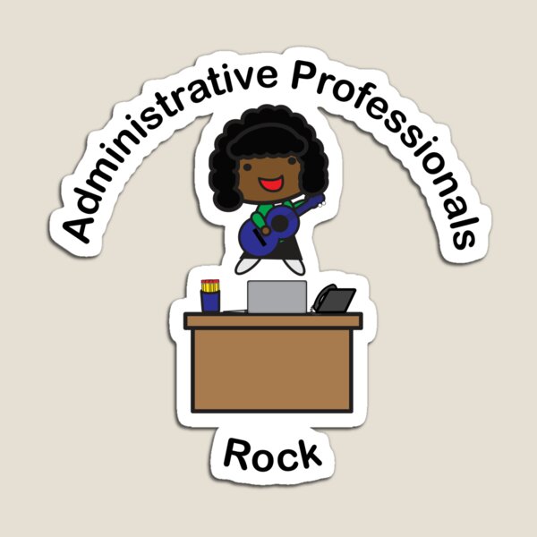 Administrative Professionals Rock (African American) Magnet