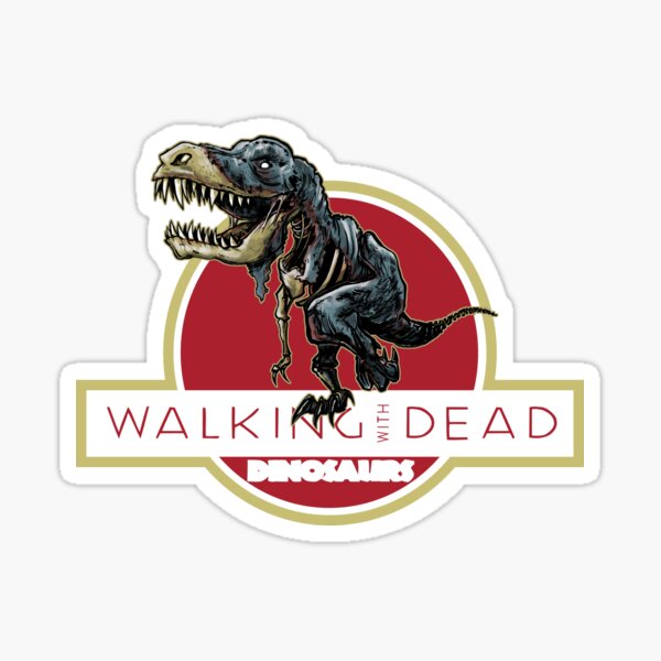 Walking With Dead Dinosaurs Sticker