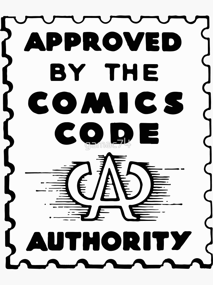 Thumbnail 3 of 3, Sticker, Comics Code Approved designed and sold by gamac74.