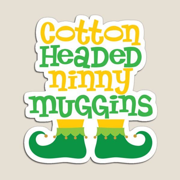 Item preview, Ninny Muggins designed and sold by e2productions.