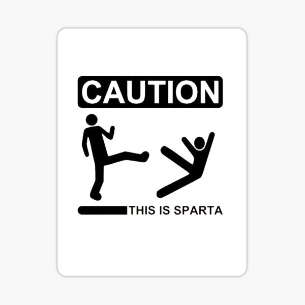 This Is Sparta - 300 Sticker for Sale by kargashah