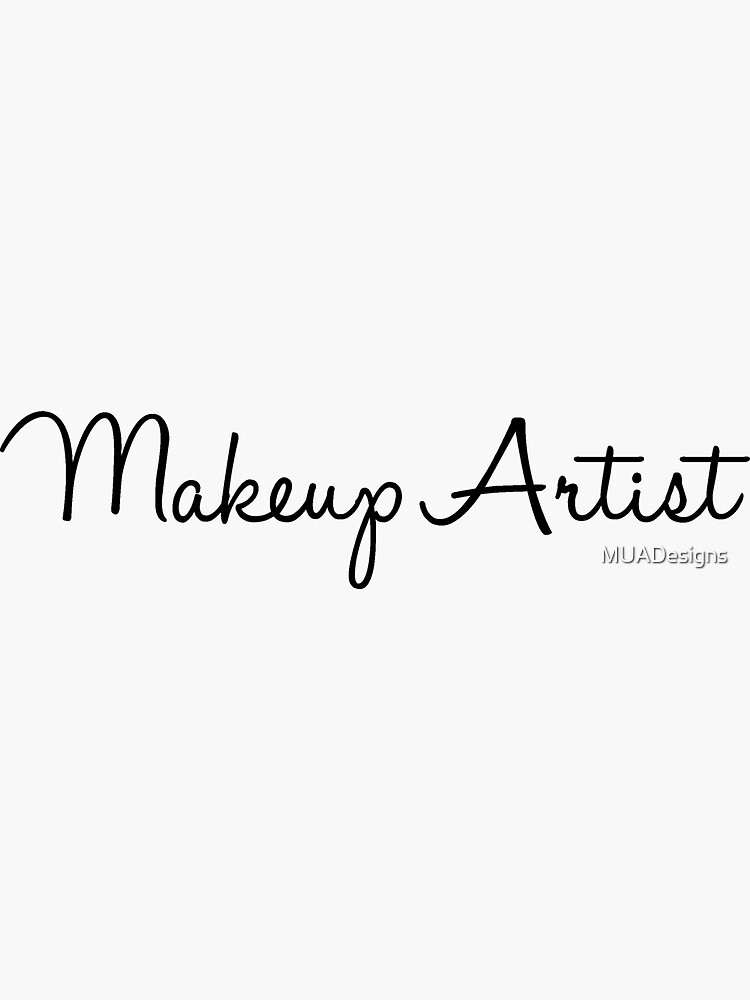 "Makeup Artist Black Font" Sticker for Sale by MUADesigns Redbubble