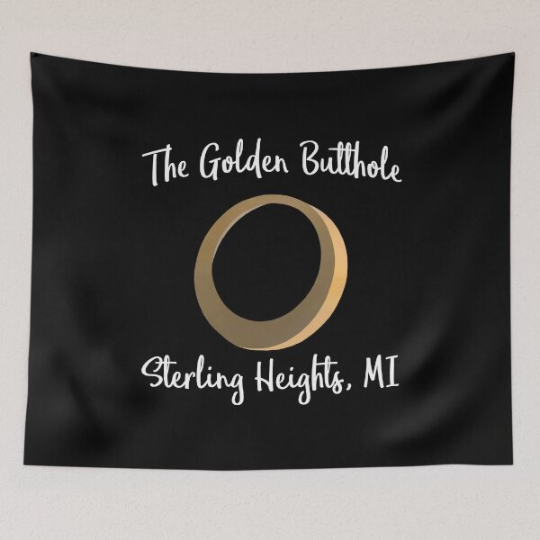 Item preview, The Golden Butthole T-shirt Sterling Heights, MI designed and sold by T-shirt For You.
