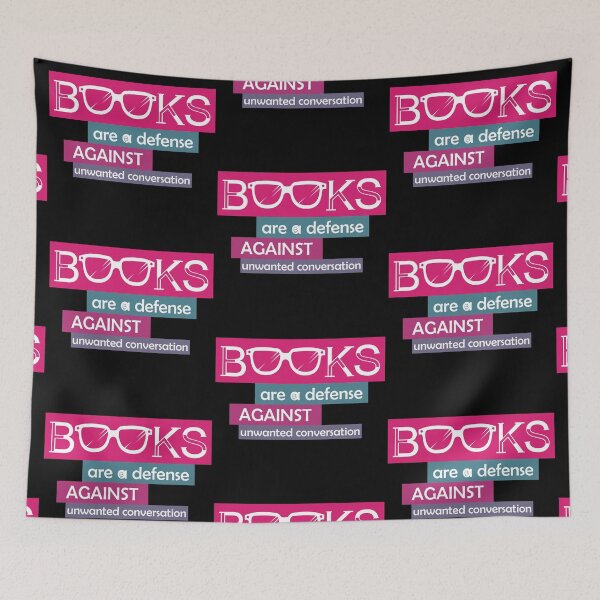 Item preview, 0202 | books are a defense against unwanted conversation | Bookrebels | Bookworm | Reading designed and sold by Bookrebels.