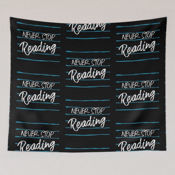 Item preview, 0210 | Never stop reading | Bookrebels | Bookworm | Reading | booklover | reader designed and sold by Bookrebels.