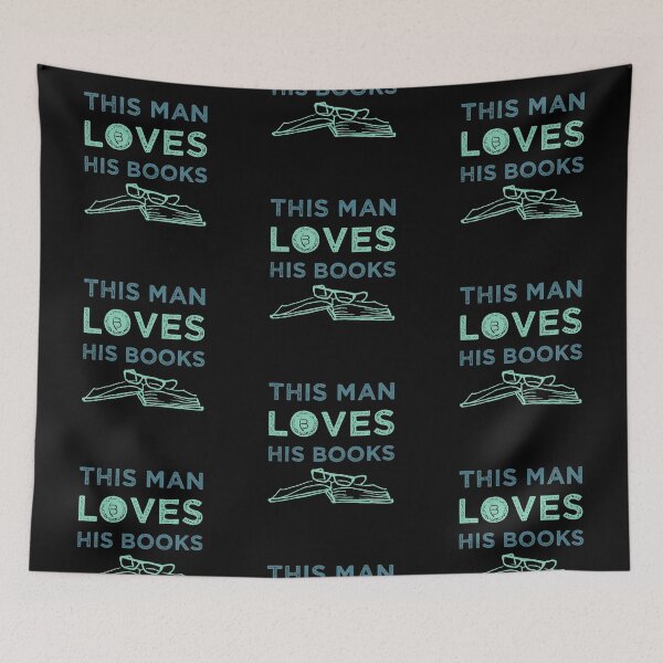 Item preview, 0215 | This man loves his books | Bookrebels | books | reading | booklover designed and sold by Bookrebels.