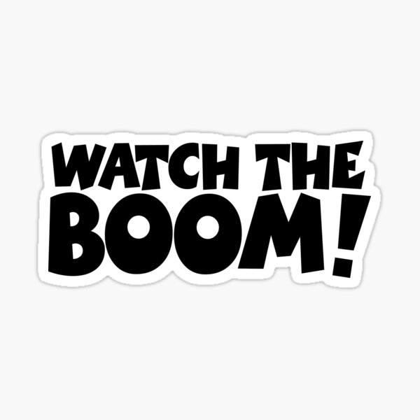 Item preview, WATCH THE BOOM! designed and sold by theshirtshops.
